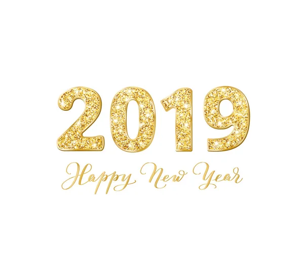 Diseño de tipografía de brillo 2019. Feliz Año Nuevo, caligrafía. Números brillantes dorados aislados en blanco — Vector de stock