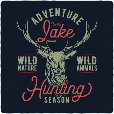 Geyik kafası gösterimi ile T-shirt veya poster tasarım. Metin kompozisyonu ile tasarım.