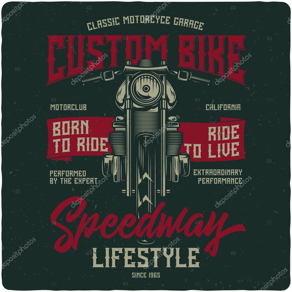 T-shirt or poster design with illustration of vintage motorcycle. Design with text composition.