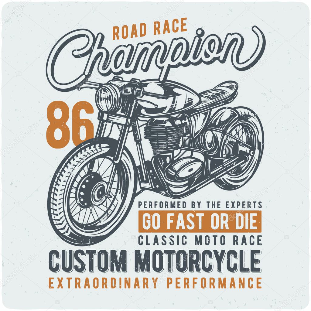 T-shirt or poster design with illustration of vintage motorcycle. Design with text composition.