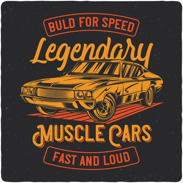 Camiseta Diseño Póster Con Ilustración Coche Músculo Clásico Diseño Etiquetas — Vector de stock