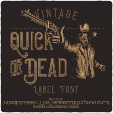 Vintage etiket yazı tipi hızlı veya ölü adında. Güçlü serif yazı etiketleri, logo, t-shirt, posterler vb için.