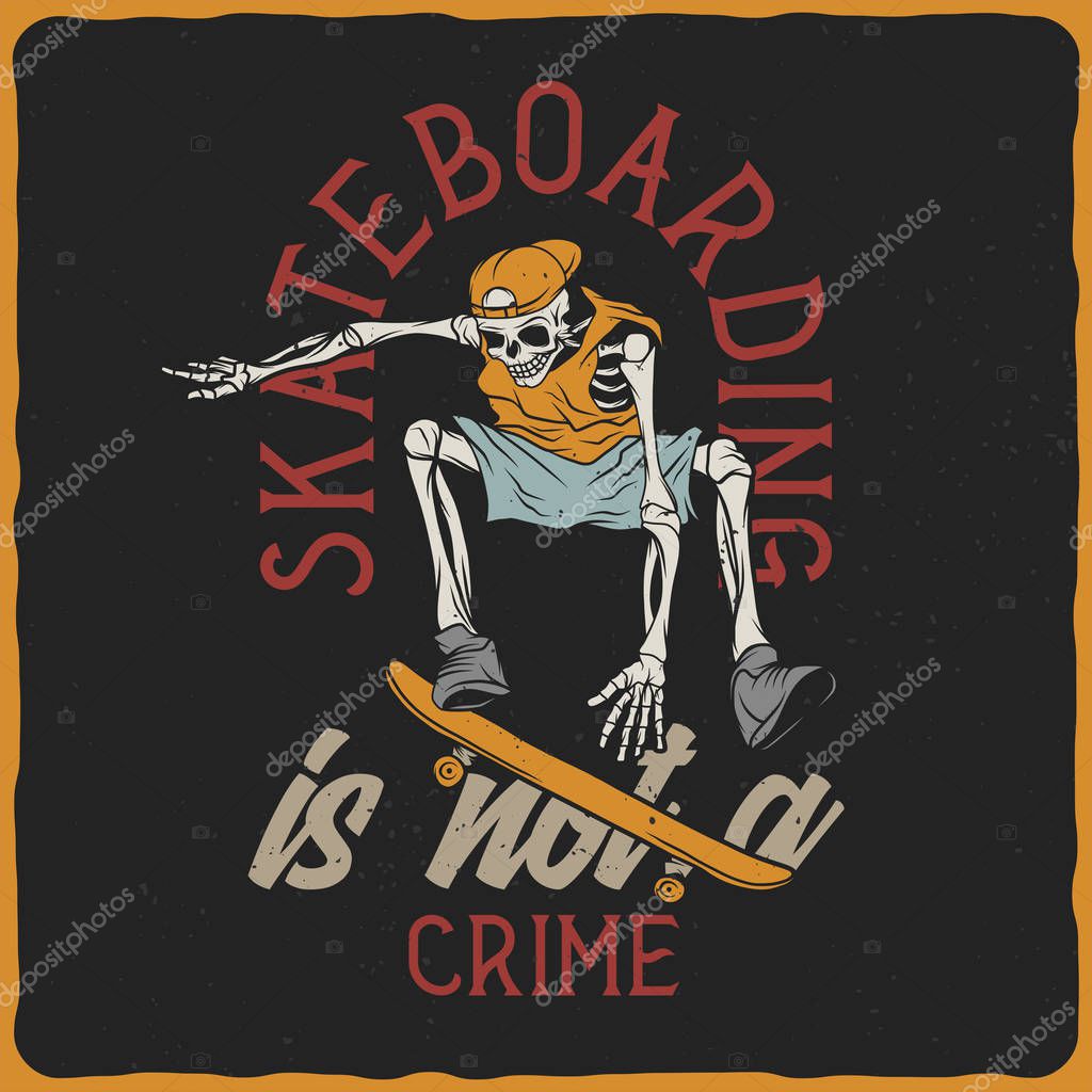 Illustration of the skeleton on the skateboard. Vector illustration. T-shirt or poster design.