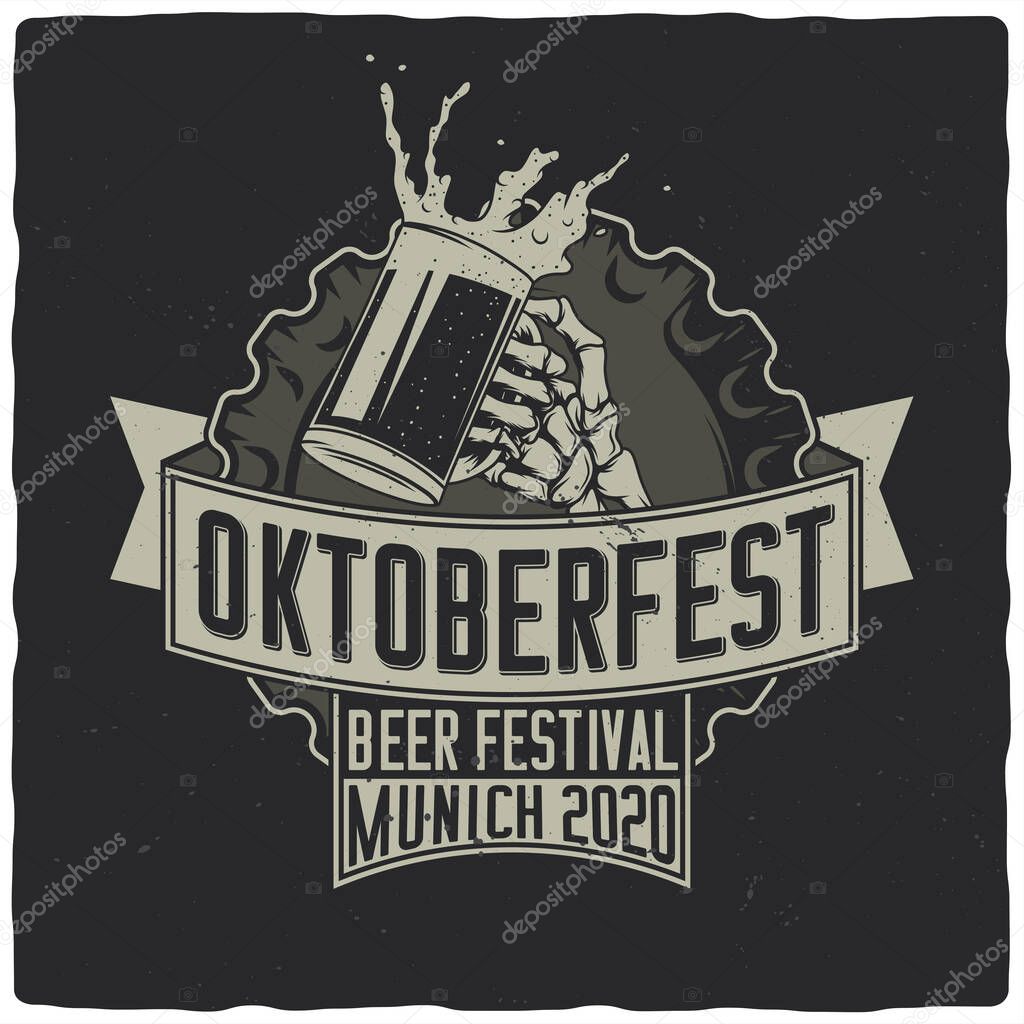 T-shirt or poster design with illustration of skeleton hand with beer mug. Ready apparel design.