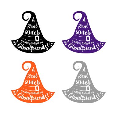 cadılar bayramı posteri harfleri bir gerçek cadı onu hortlak arkadaşları olmadan hiçbir şey . Siluet şapkaüzerinde Cadılar Bayramı yazısı. Vektör illüstrasyon cadı şapka. Cadılar siyah şapka.