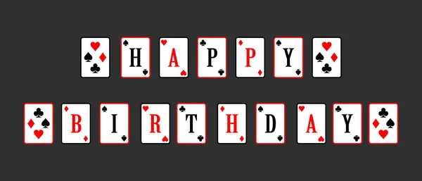 Happy birthday festive lettering for party decor. векторная иллюстрация игры в покер — стоковый вектор