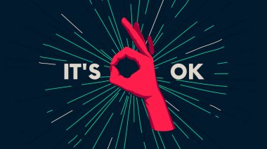 Bir insan elinin arka plandaki güneş patlamasına karşı hareketi, parmaklarının hareketi, sloganlı vektör posterini motive etmek. Sorun değil.