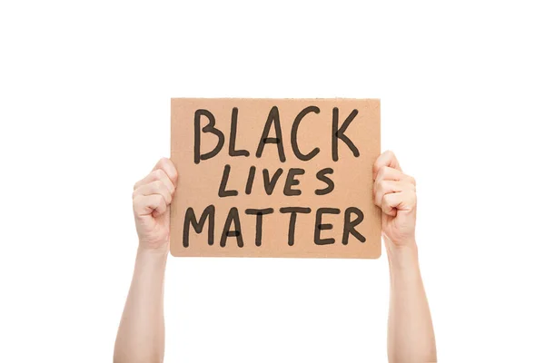 Protest Hands Holding Cardboard Poster Message Text Black Lives Matter — Stock Photo, Image