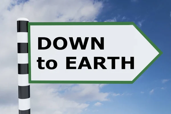 3D illustration of DOWN to EARTH script on road sign