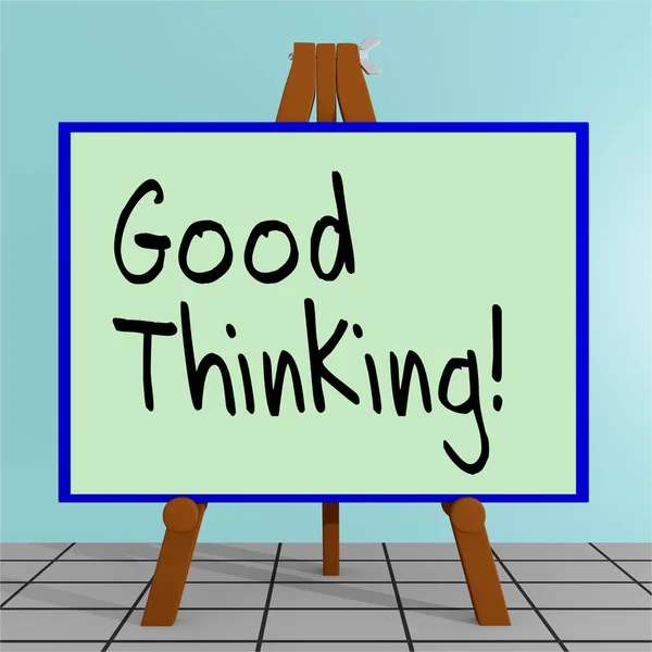 Illustration Good Thinking Titre Sur Panneau Affichage Trépied — Photo