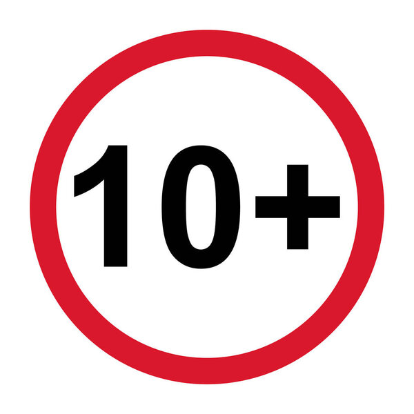 10+ restriction flat sign isolated on white background. Age limit symbol. No under ten years warning illustration .