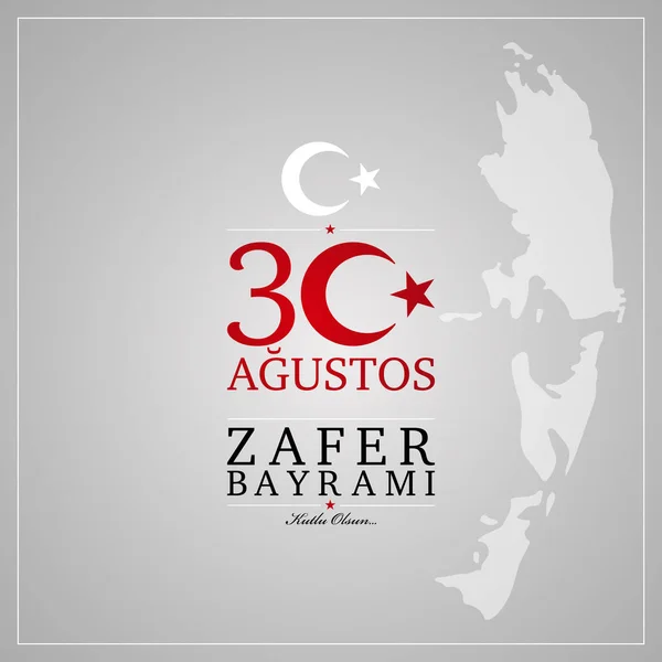 Agustos Zafer Bayrami Vertaling Uit Het Turks Augustus Viering Van — Stockvector