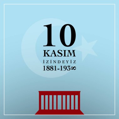 10 kasim massini. 10 Kasım, Mustafa Kemal Atatürk ölüm yıldönümü. 1881 - 193