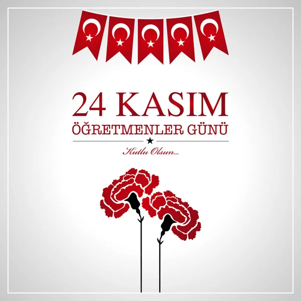 Νοεμβρίου Ημέρα Τουρκικα Δάσκαλοι Κάρτα Σχεδιασμού Αγγλική Μετάφραση Νοεμβρίου Ημέρα — Διανυσματικό Αρχείο