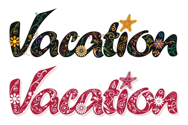 Güzel tatil kelime, el yazısı komut dosyası, çiçek ve yaprakları ile süslenmiş