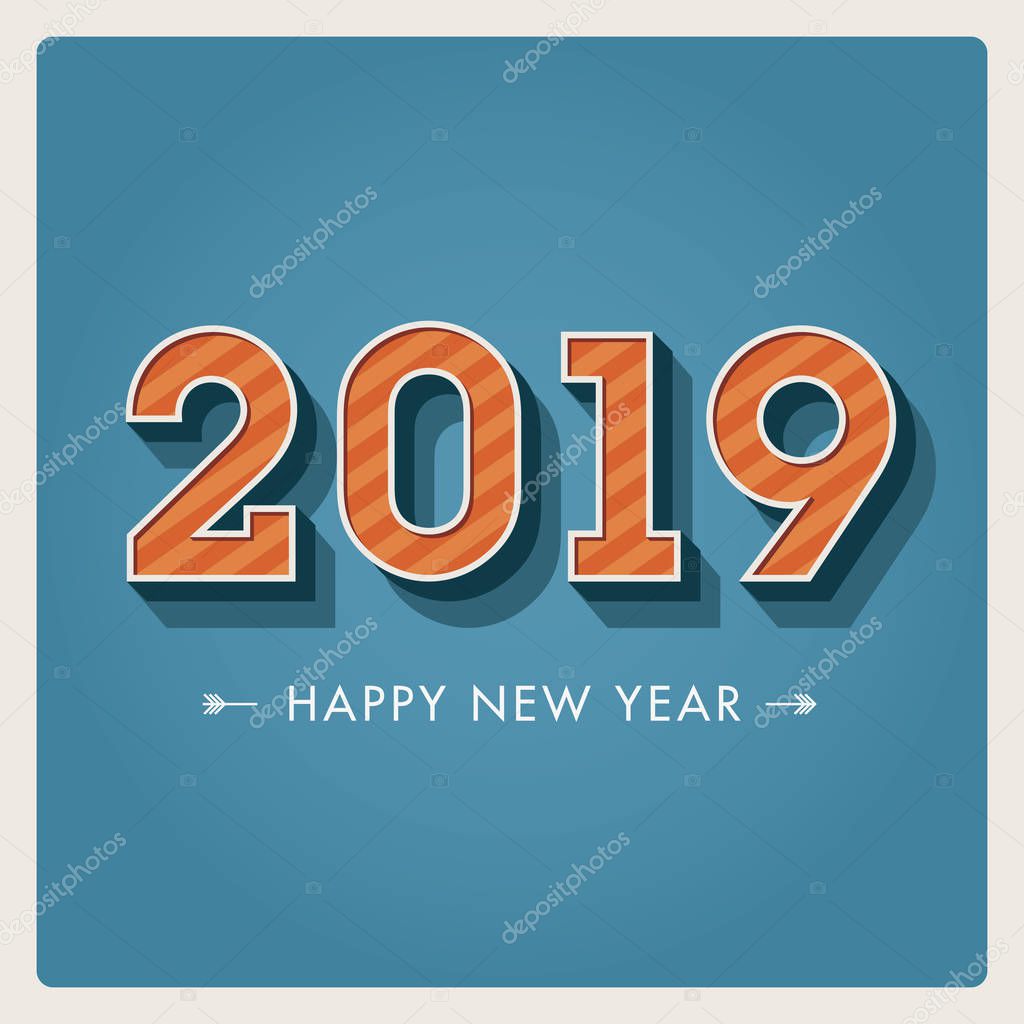 Happy new year 2019 card, numbers font. Editable vector design.