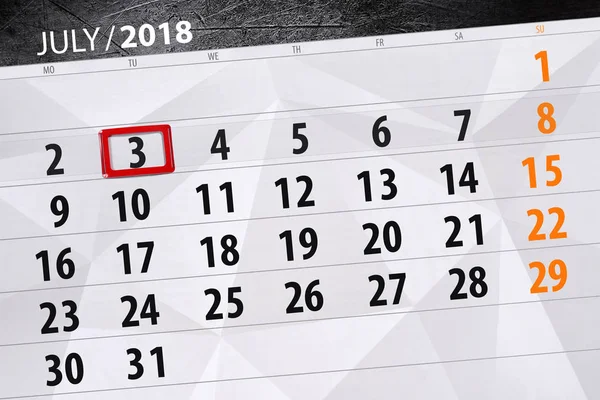月、週、月、7 月 3 日 2018 の締め切りの日のカレンダー プランナー — ストック写真