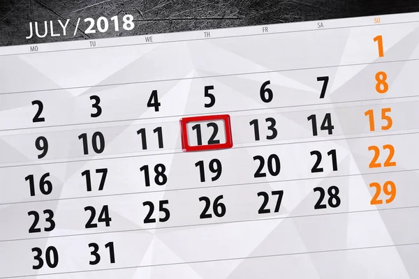 Calendário planejador para o mês, data limite do dia da semana, quinta-feira, 2018 12 de julho — Fotografia de Stock