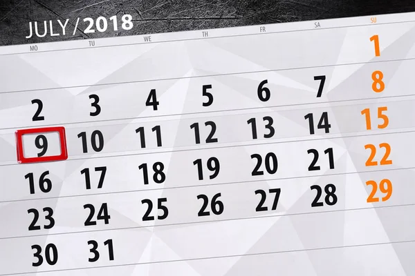 Kalendář planner pro měsíc, termín den v týdnu, pondělí, 9. července 2018 — Stock fotografie