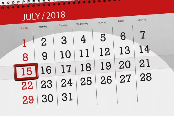 Calendar planner for the month, deadline day of the week, sunday, 2018 july 15