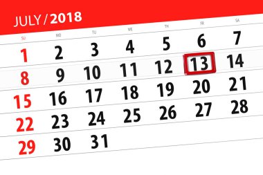 Ayın son günü haftanın Cuma, 2018 13 Temmuz için Takvim Planlayıcısı