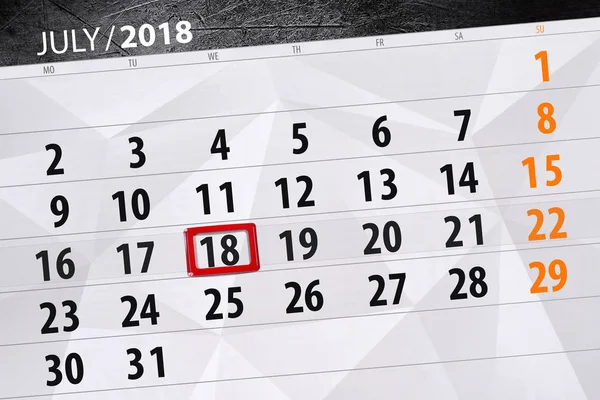 Calendrier planificateur pour le mois, date limite de la semaine, mercredi 18 juillet 2018 — Photo