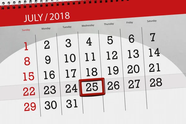 日历规划器的月份, 截止日的一周, 星期三, 2018 7月25日 — 图库照片