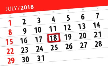 Ayın son günü haftanın Çarşamba, 2018 18 Temmuz için Takvim Planlayıcısı