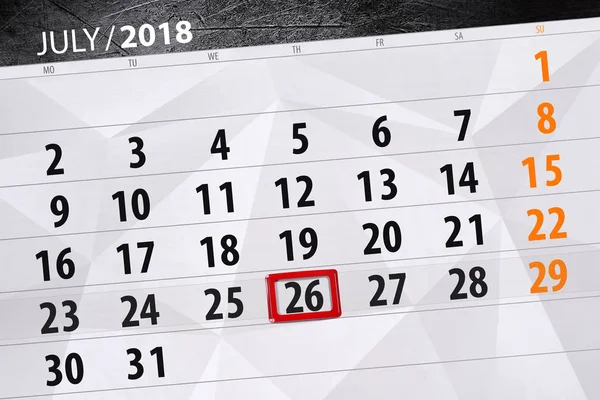 Kalendář planner pro měsíc, termín den v týdnu, čtvrtek, 26 července 2018 — Stock fotografie
