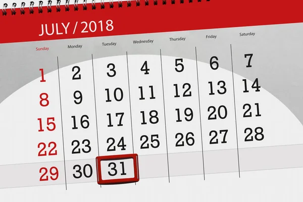 日历规划器的月份, 截止日的一周, 星期二, 2018 7月31日 — 图库照片