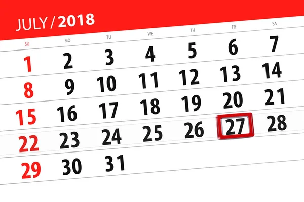 日历规划器的月份, 截止日的一周, 星期五, 2018 7月27日 — 图库照片