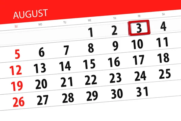 Calendário planejador para o mês, data limite do dia da semana, 2018 agosto, 3, sexta-feira — Fotografia de Stock