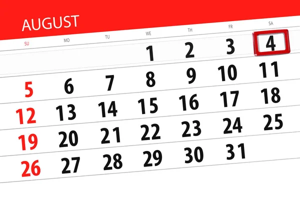 月、週、2018、8 月の締め切りの日のカレンダー プランナー 4、土曜日 — ストック写真