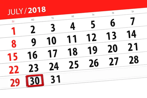 Calendário planejador para o mês, data limite do dia da semana, segunda-feira, 2018 julho 30 — Fotografia de Stock