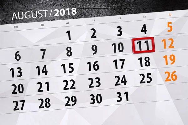 달, 주, 8 월, 2018의 마감 날에 대 한 일정 도우미 11, 토요일 — 스톡 사진