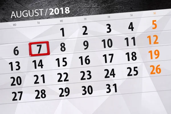 Calendrier planificateur pour le mois, date limite de la semaine, 2018 août, 7, mardi — Photo