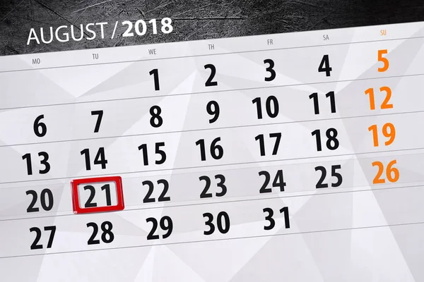 Planificador de calendario para el mes, fecha límite día de la semana, 2018 agosto, 21, martes —  Fotos de Stock