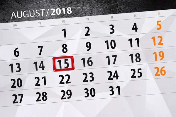 Calendrier planificateur pour le mois, date limite de la semaine, 2018 août, 15, mercredi — Photo