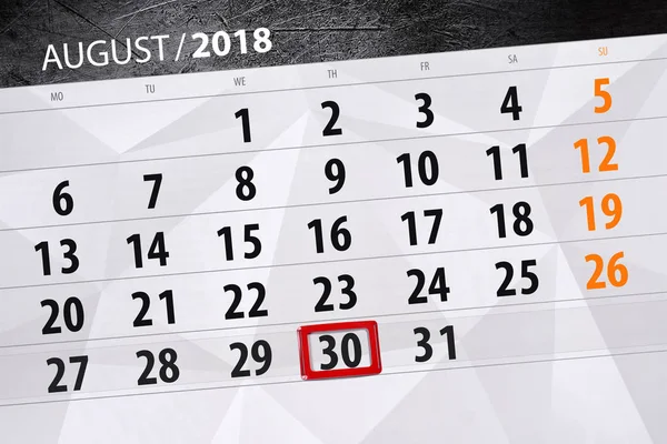 Calendário planejador para o mês, data limite do dia da semana, 2018 agosto, 30, quinta-feira — Fotografia de Stock