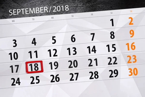Calendário planejador para o mês, data limite do dia da semana, 2018 setembro, 18, terça-feira — Fotografia de Stock