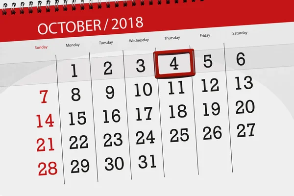 Calendrier planificateur pour le mois, date limite de la semaine 2018 octobre, 4, jeudi — Photo