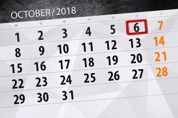 Calendrier planificateur pour le mois, date limite de la semaine 2018 octobre, 6, samedi — Photo