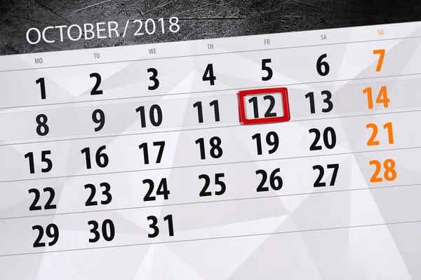 Kalender planner voor de maand, de dag van de termijn van de week 2018 oktober, 12, vrijdag — Stockfoto