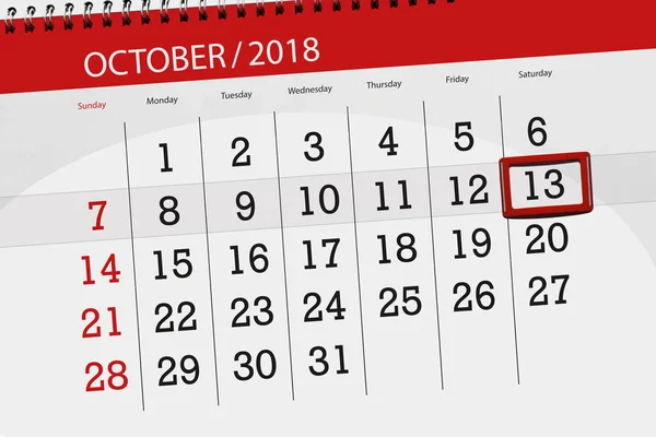 Calendrier planificateur pour le mois, date limite de la semaine 2018 octobre, 13, samedi — Photo