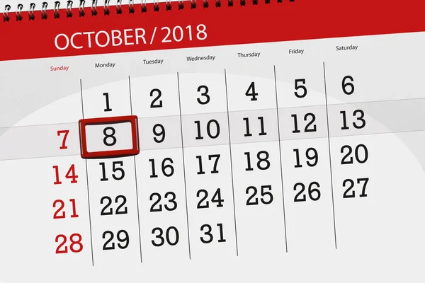 Calendário planejador para o mês, prazo dia da semana 2018 outubro, 8, segunda-feira — Fotografia de Stock