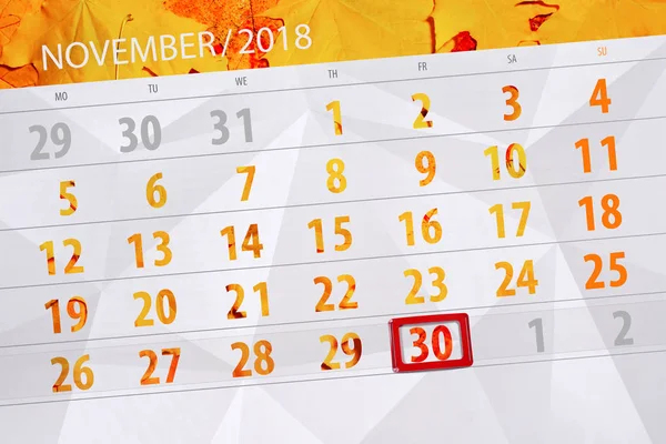 Planner kalendarz dla miesiąca, termin dnia tygodnia listopada 2018, 30, piątek — Zdjęcie stockowe