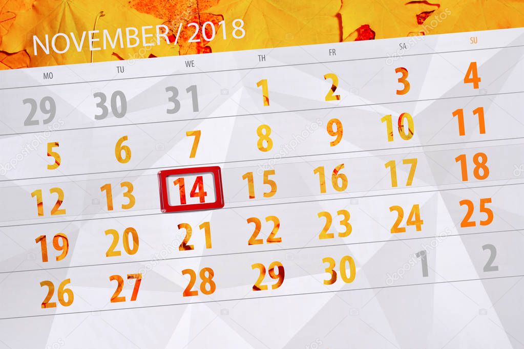 Calendar planner for the month, deadline day of the week 2018 november, 14, Wednesday