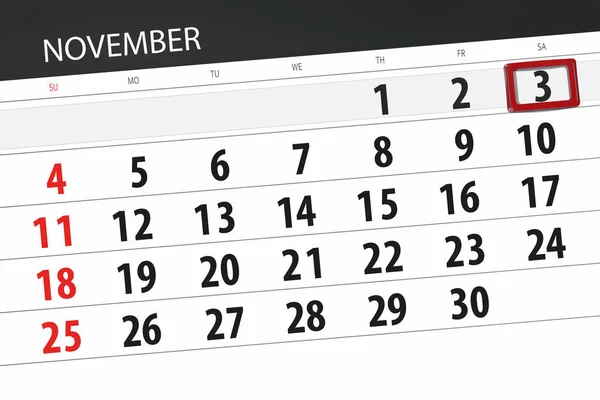 Planificador de calendario para el mes, fecha límite día de la semana 2018 noviembre, 3, sábado — Foto de Stock