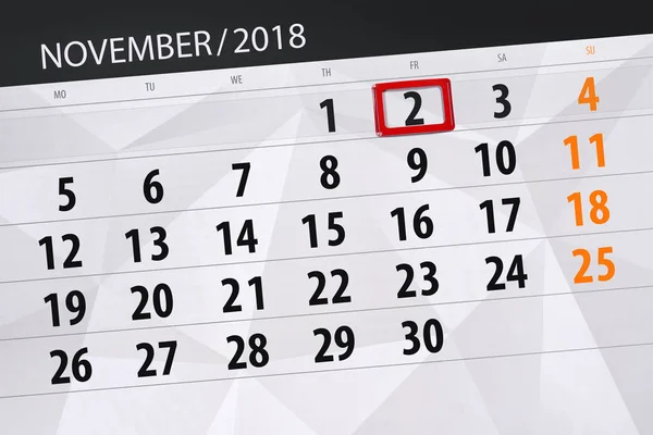 Planner kalendarz dla miesiąca, termin dnia tygodnia listopada 2018, 2, piątek — Zdjęcie stockowe