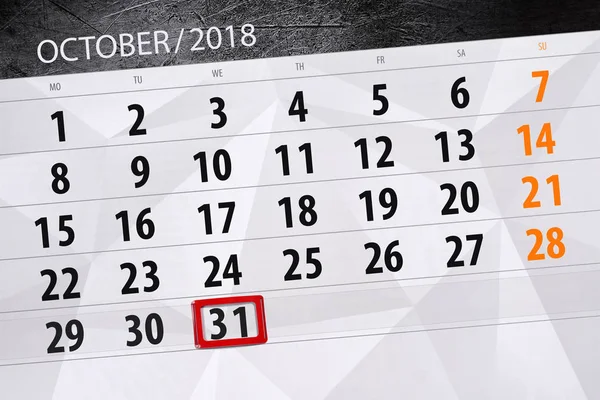 Calendar planner for the month, deadline day of the week 2018 october, 31, Wednesday — Stock Photo, Image